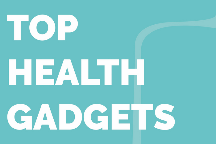 5 Top Health Gadgets To Transform Your Life